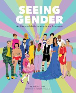 Books: Seeing Gender: An Illustrated Guide to Identity and Expression