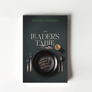 Products: The Leader's Table by Gillian Cameron - TORN CURTAIN PUBLISHING