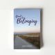 Road to Belonging: Establishing a Legacy of Love after Closed Adoption (Lynne Le&hellip;