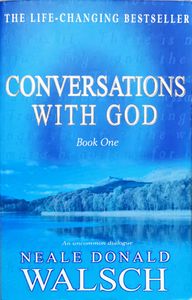 Books: Conversations with God Book 1 ~ Walsch, Neal Donald