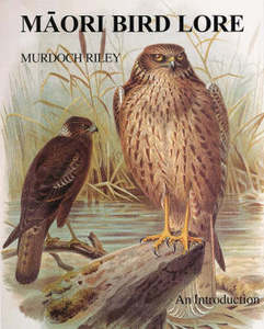 Books: Maori Bird Lore ~ Riley Murdoch