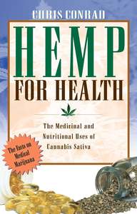 Books: Hemp for Health ~ Conrad, Chris
