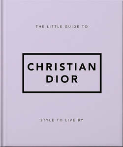 Book Little Guide To Christian Dior