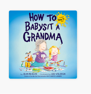 Books And Stationery: How To Babysit a Grandma