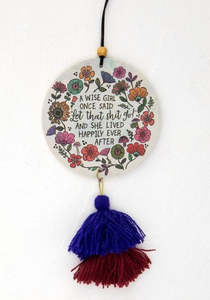 Keyrings: Air Freshener - A Wise Girl Once Said