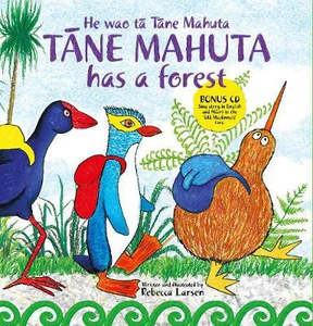 Childrens Music: Tane Mahuta Has A Forest