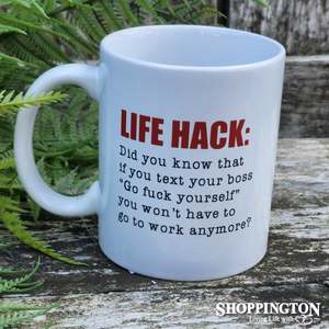 Tableware: Defamation Mug - Life Hack