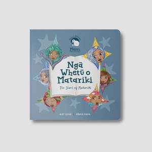 Ngā Whetū o Matariki - The Stars of Matariki