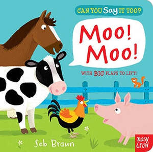 Kids Baby: Can You Say It Too? Moo