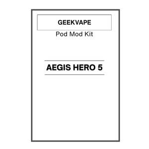 Pod Mod Systems: Geekvape Aegis Hero 5 Pod Kit