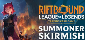 Riftbound - Summoner Skirmish Ticket