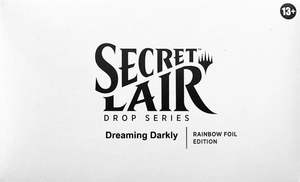 Secret Lair Mtg: Secret Lair: Drop Series - Dreaming Darkly (Rainbow Foil Edition)