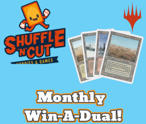 Shuffle and Cut 7pt Highlander Monthly Ticket