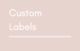 Custom Labels - Medium (Standard Size)