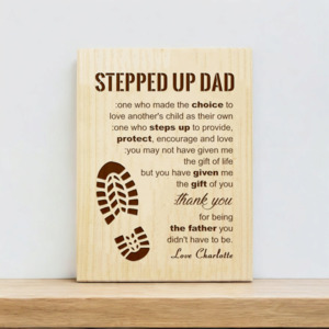 Frontpage: Stepped Up Dad Plaque
