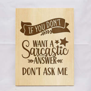 Friends: Don't Ask Me Plaque