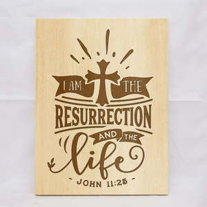 Religion: I Am The Resurrection Plaque