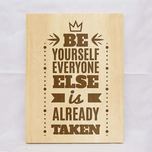 Motivational: Be Yourself Plaque
