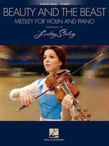 Lindsey Stirling, Beauty and The Beast Medley for Violin and Piano