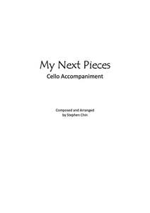 My Next Pieces String Accompaniment Score for Cello