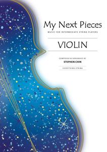 Stephen Chin Everything String: My Next Pieces for Violin