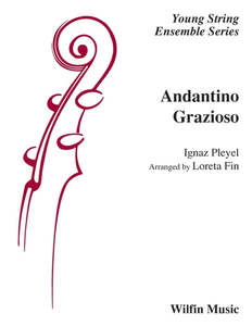 Wilfin Loreta Fin: Andantino Grazioso (Pleyel arr. Loreta Fin) for String Orchestra