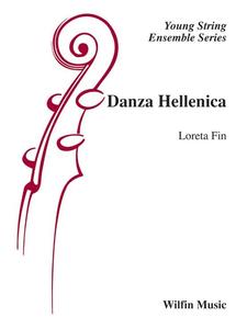 Wilfin Loreta Fin: Danza Hellenica (Loreta Fin) for String Orchestra