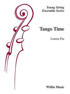 Wilfin Loreta Fin: Tango Time (Loreta Fin) for String Orchestra
