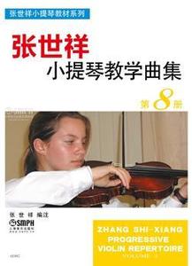 Zhang Violin: Zhang, Progressive Violin Repertoire Volume 8 (SMPH)
