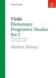 Kinsey, Elementary Progressive Studies for Violin Book 1 (OUP)