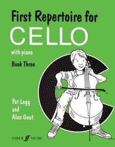 Bc All: Legg, First Repertoire for Cello and Piano Book 3 (Faber)