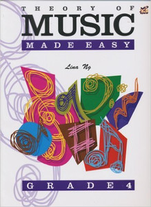 Products: Theory Made Easy Grade 4 Lina Ng simplysheetmusic