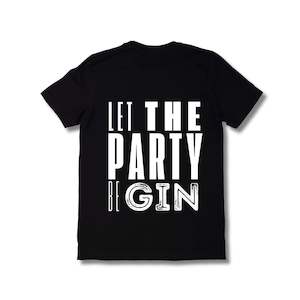 Let the Party Be-Gin Tee