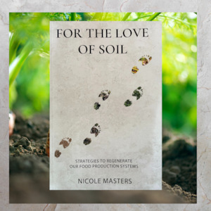 Book | For The Love of Soil by Nicole Masters