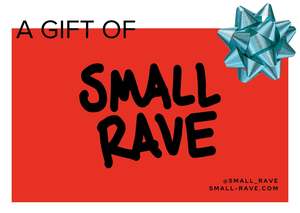 Products: SMALL RAVE GIFT VOUCHER