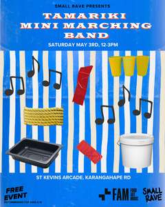 FREE TAMARIKI MINI MARCHING BAND!