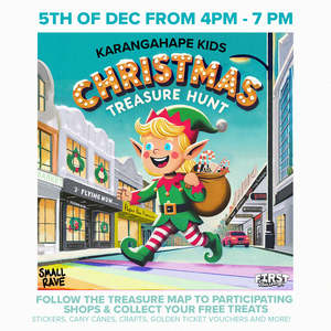 KARANGAHAPE RD KIDS CHRISTMAS TREASURE HUNT!