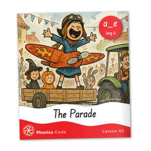 Seedling Year 1: Decodable Book 43 - a_e says /long a/