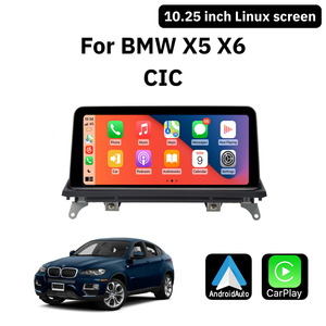 Car: BMW X5 X6 With CIC System Linux 10.25" Wireless CarPlay & Android Auto Replacement Screen