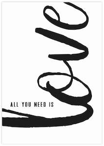 All You Need Is Love