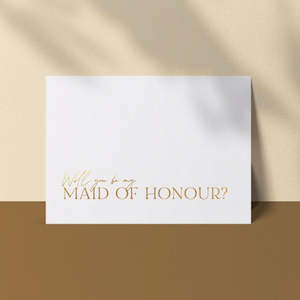 Gold Foiled Proposal Cards: Gold Foiled 'Will You Be My Maid Of Honour' Proposal Card