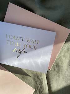 Couple Cards: Couple Cards - I Can’t Wait To Be Your Wife/Husband