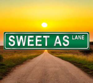Sweet As Street Sign