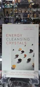 Books: Energy Cleansing Crystals - by Judy Hall