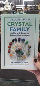 Books: Discover Your Crystal Family
Working with Stones and Their Angelic Messengers