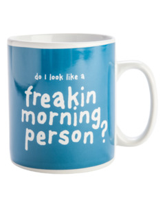 Cups Mugs Teapots: Morning Person Giant Mug