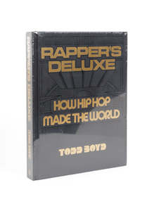 Books: Rapper's Deluxe : How Hip Hop Made The World