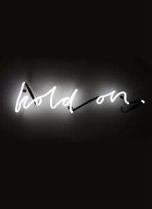Neons Lights: SOMEKIND NEON "HOLD ON" - WHITE