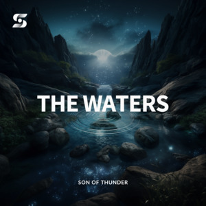 Teachings: The Waters