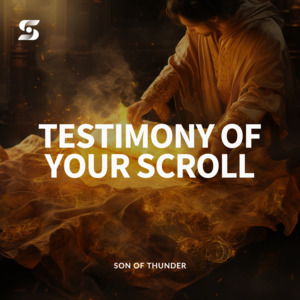 Testimony of Your Scroll